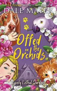 offed orchids, dale mayer
