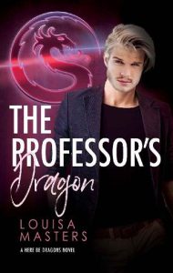 professor's dragon, louisa masters