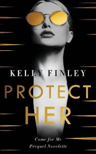 protect her, kelly finley