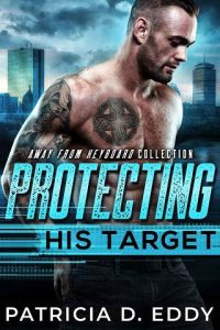 protecting his target, patricia d eddy