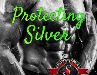 protecting silver deanna l rowley