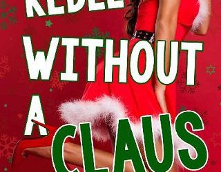 rebel without claus emma hart