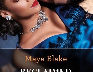 reclaimed maya blake