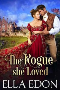 rogue she loved, ella edon