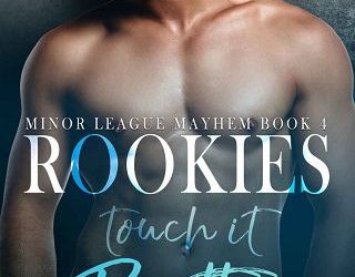 rookies touch it better heather c myers