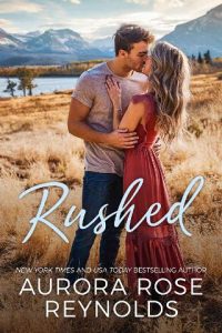 rushed, aurora rose reynolds