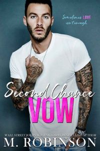 second chance vow, m robinson