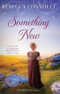 something new, rebecca connolly