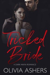 tricked bride, olivia ashers