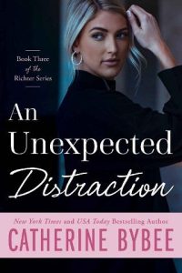 unexpected distraction, catherine bybee