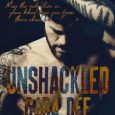 unshackled cara dee