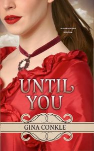 until you, gina conkle