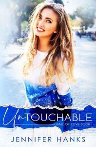 untouchable, jennifer hanks