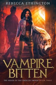 vampire bitten, rebecca ethington