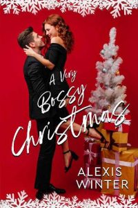 very bossy christmas, alexis winter