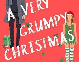very grumpy christmas jerica macmillan