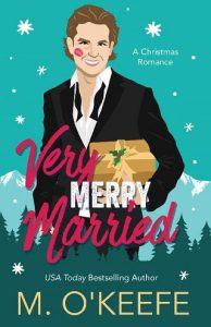 very merry married, molly o'keefe
