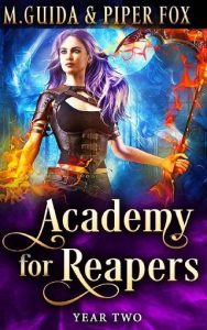 academy for reapers, m guida