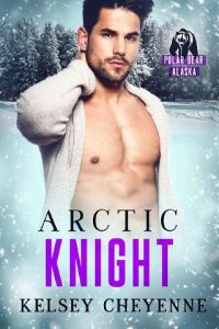 arctic knight, kelsey cheyenne