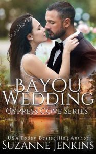 bayou wedding, suzanne jenkins