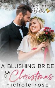 blushing bride, nichole rose