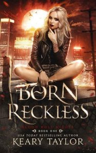 born reckless, keary taylor