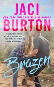 brazen, jaci burton
