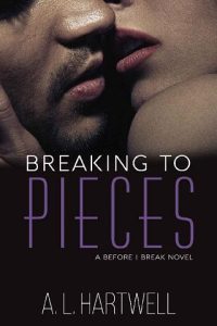 breaking to pieces, al hartwell