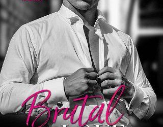 brutal love mya grey