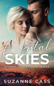 crystal skies, suzanne cass