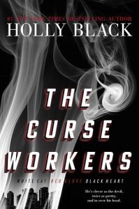 curse workers, holly black