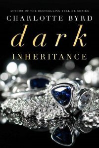 dark inheritance, charlotte byrd