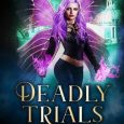 deadly trials ava dune