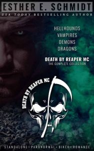 death reaper, esther e schmidt