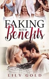faking with benefits, lily gold