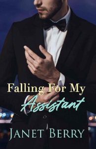 falling for assistant, janet berry