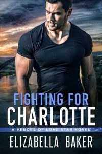fighting for charlotte, elizabella baker