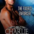 fixer's enforcer charlie richards