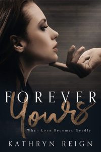 forever yours, kathryn reign