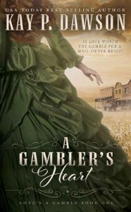 gambler's heart, kay p dawson