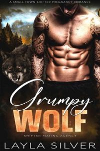 grumpy wolf, layla silver