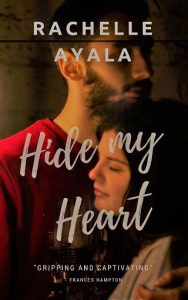hide my heart, rachelle ayala