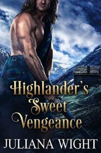 highlander's sweet vengeance, juliana wright