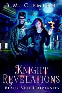 knight revelations, bm clemton