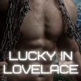 lucky in lovelace j rodriguez