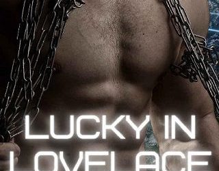 lucky in lovelace j rodriguez