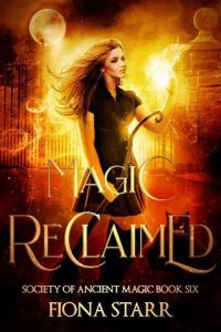 magic reclaimed, fiona starr