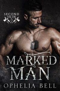 marked man. ophelia bell
