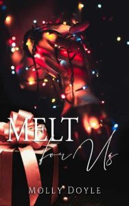 melt for us, molly doyle