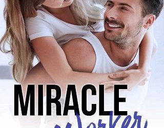 miracle worker bj harvey